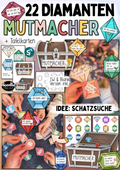 22 Mutmach Diamanten mit Affirmationen / Mutmacher & Diamantensuche